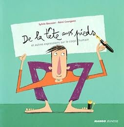 De la tête aux pieds