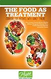 The Food as Treatment - Cookbook for patients with kidney failure