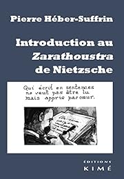 Introduction au "Zarathoustra" de Nietzsche