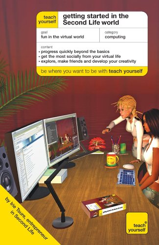 Teach Yourself Getting Started in the Second Life World (Teach Yourself: Relationships And Self-Help)-cover