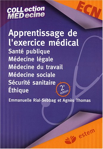 Apprentissage de l'exercice médical