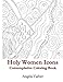 Holy Women Icons Contemplative Coloring Book by