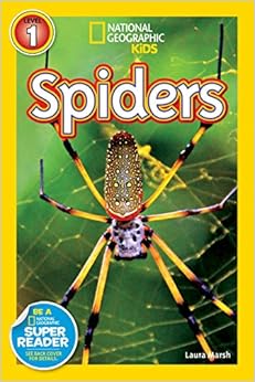 National Geographic Readers: Spiders National Geographic Readers: Spiders