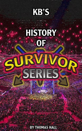 KB's History of Survivor Series