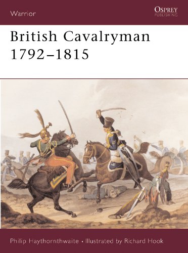 British Cavalryman 1792-1815 (Warrior Book 8) by Philip Haythornthwaite
