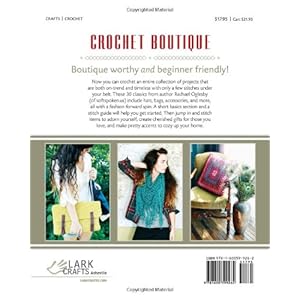 Crochet Boutique: 30 Simple, Stylish Hats, Bags & Accessories