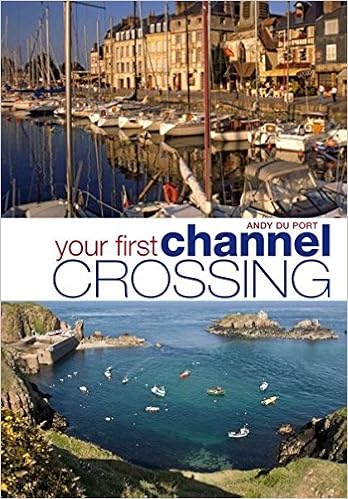 Amazon It Your First Channel Crossing Planning Preparing And Executing A Successful Passage For Sail And Power Du Port Andy Libri In Altre Lingue