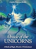 Oracle of the Unicorns: A Realm of Magic, Miracles & Enchantment Oracle of the Unicorns: A Realm of Magic, Miracles & Enchantment