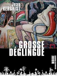 Grosse déglingue