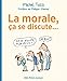 La morale, ça se discute... by