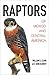 Raptors of Mexico and Central America by 