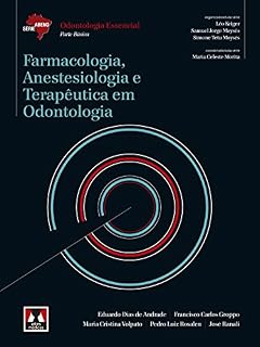 Livro Farmacologia, Anestesiologia e Terapêutica em Odontologia (Abeno)
