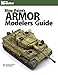 Shep Paine's Armor Modeler Guide (Finescale Modeler) by 