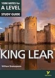 King Lear: York Notes for A-Level (York Notes Advanced)