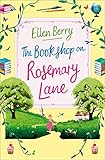 The Bookshop on Rosemary Lane: The funny, feel-good read of the summer