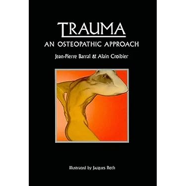 健康・医学 Trauma: An Osteopathic Approach Trauma: An Osteopathic Approach: 9780939616329: Medicine