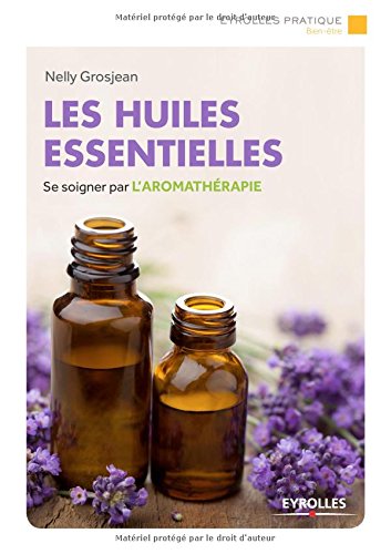 Les  huiles essentielles