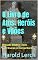 Livro O Livro de Atos: Heróis e Vilões: Estudo bíblico com escrituras e comentários