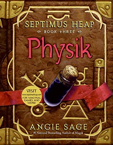 Physik (Septimus Heap, Book 3)