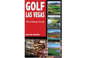 Golf Las Vegas: The Ultimate Guide