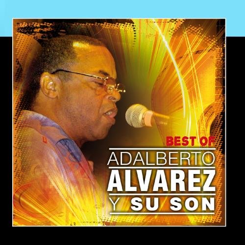 Adalberto Alvarez Y Su Son - Adalberto Alvarez - Zortam Music