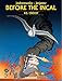 Before the Incal Vol. 3: Croot
