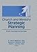 Church and Ministry Strategic Planning: From Concept to Success (Haworth Marketing and Resources) by William Winston, Robert E Stevens