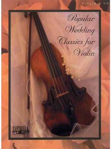Santorella Publications Popular Wedding Classics for Violin (Book & CD)