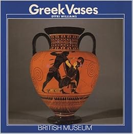 Greek Vases British Museum Paperbacks Dyfri Williams