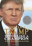 Think Like a Champion: An Informal Education in Business and Life