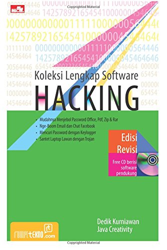Koleksi Lengkap Software Hacking Edisi Revisi Indonesian Edition Kurniawan Dedik 9786020214337 Amazon Com Books Koleksi Lengkap Software Hacking Edisi Revisi Indonesian Edition Kurniawan Dedik 9786020214337 Amazon Com Books