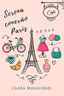Livro Serena: Conexão Paris