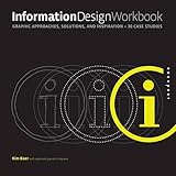 Information Design Workbook: Graphic approaches, solutions, and inspiration + 30 case studies cover