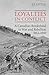 Loyalties in Conflict: A Canadian Borderland in War and Rebellion,1812-1840 (Canadian Social History)