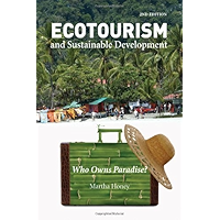 Ecotourism and Sustainable Development, Second Edition: Who Owns Paradise? book cover Ecotourism and Sustainable Development, Second Edition: Who Owns Paradise? book cover