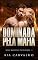 Livro Dominada pela Máfia: Dominic (Mafiosos Protetores Livro 1)
