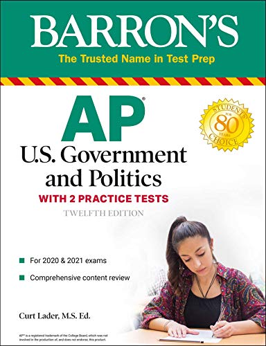 AP US Government and Politics: With 2 Practice Tests (Barron's Test Prep) AP US Government and Politics: With 2 Practice Tests (Barron's Test Prep)