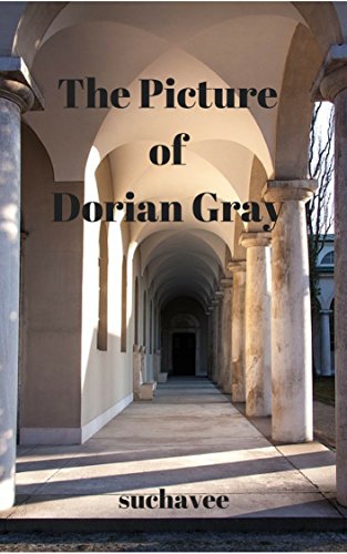 The Picture of Dorian Gray (Paperback) : Basil Hallward is what I think I am: Lord Henry what the world thinks me: Dorian what I would like to be in other ages, perhaps.