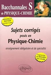 Sujets corrigés posés en physique-chimie