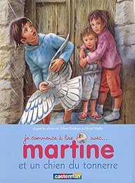 Je commence à lire avec Martine, Tome 18 : Martine et un chien du tonnerre