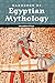 Handbook of Egyptian Mythology (World Mythology) by 