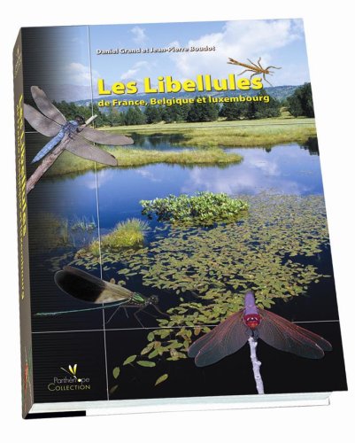 Les  libellules de France, Belgique et Luxembourg