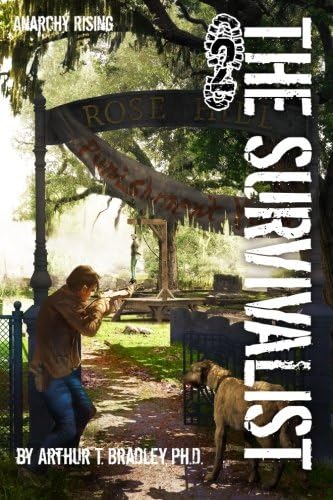 Anarchy Rising (The Survivalist Book 2)