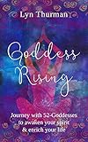 Goddess Rising by Lyn Thurman