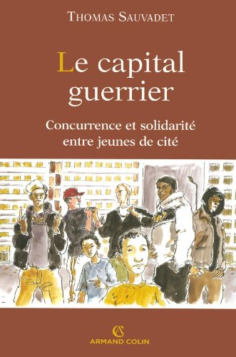 Le  capital guerrier