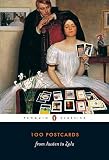100 Postcards from Austen to Zola by 