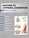 Anatomie De L'appareil Locomoteur: Tête Et Tronc (French Edition) by 