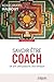 Savoir être coach: Un art, une posture, une éthique (EYROLLES) (French Edition) by 