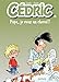 Cédric - 13 - PAPA,JE VEUX UN CHEVAL (French Edition) by