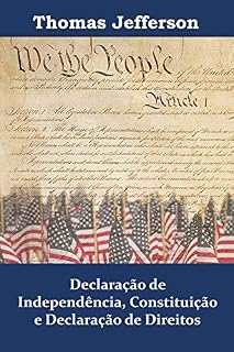 Livro Declaração de Independência, Constituição e Declaração de Direitos: Declaration of Independence, Constitution, and Bill of Rights, Portuguese edition